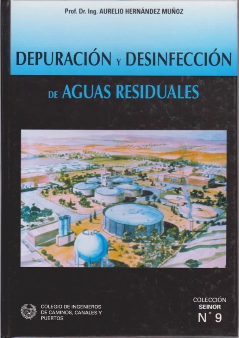 DEPURACIÓN Y DESINFECCIÓN DE AGUAS RESIDUALES