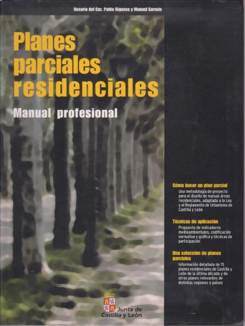 PLANES PARCIALES RESIDENCIALES. MANUAL PROFESIONAL