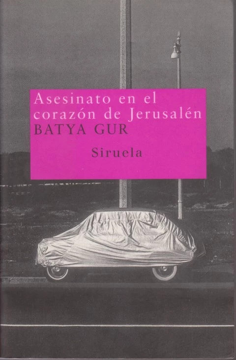 ASESINATO EN EL CORAZÓN DE JERUSALÉN