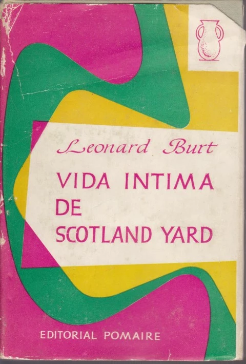 VIDA INTIMA DE SCOTLAND YARD