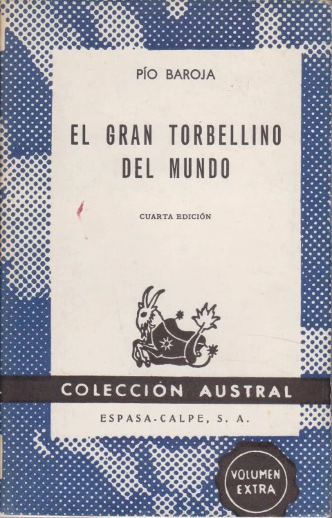 EL GRAN TORBELLINO DEL MUNDO