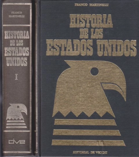 HISTORIA DE LOS ESTADOS UNIDOS. 2 TOMOS. COMPLETO