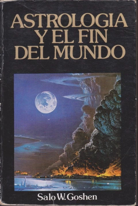 ASTROLOGIA Y EL FIN DEL MUNDO