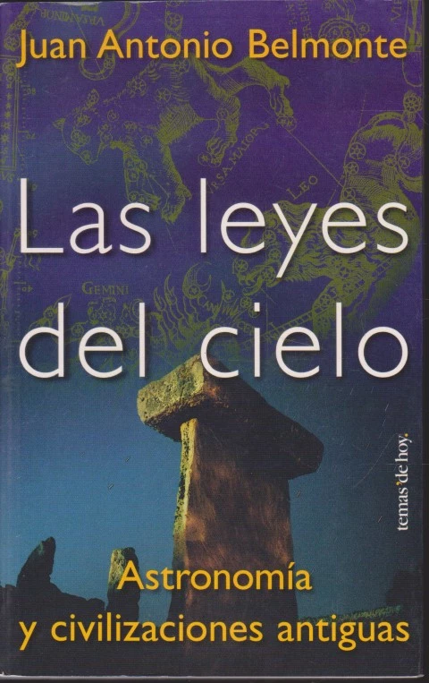 LAS LEYES DEL CIELO. ASTRONOMÍA Y CIVILIZACIONES ANTIGUAS