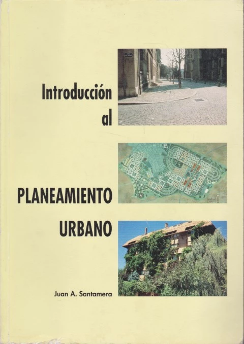 INTRODUCCIÓN AL PLANEAMIENTO URBANO