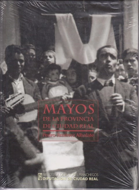 MAYOS DE LA PROVINCIA DE CIUDAD REAL
