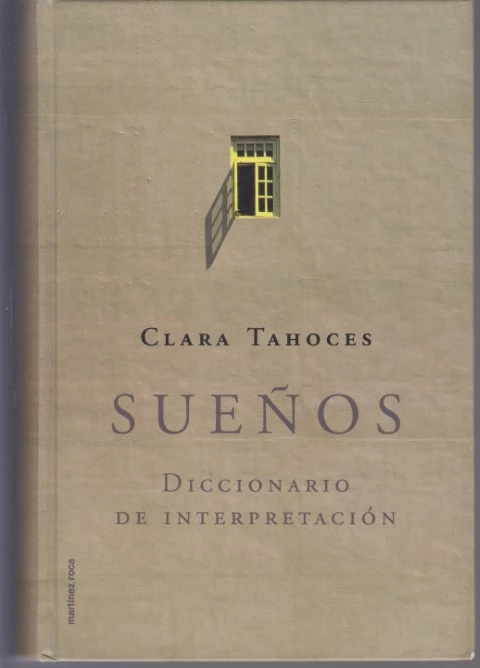 SUEÑOS. DICCIONARIO DE INTERPRETACIÓN