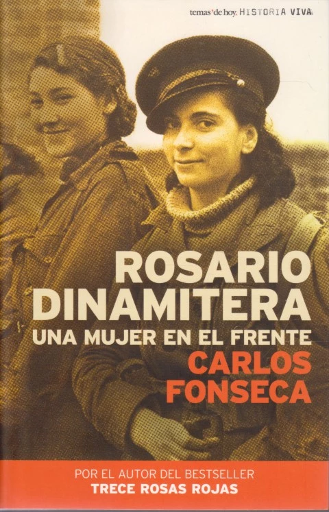 ROSARIO DINAMITERA UNA MUJER EN EL FRENTE
