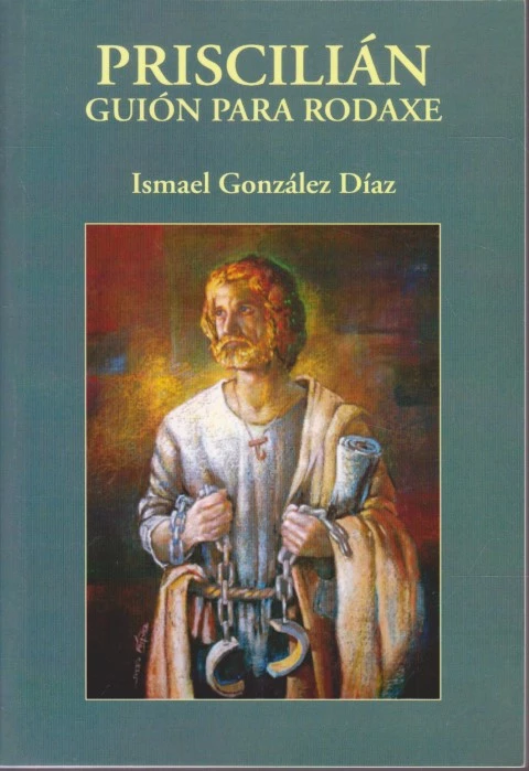 PRISCILIÁN GUIÓN PARA RODAXE