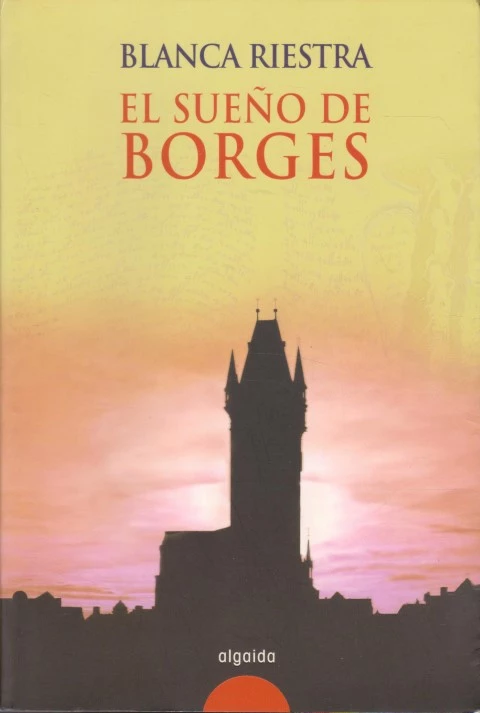 EL SUEÑO DE BORGES