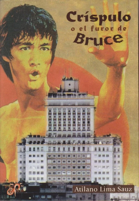 CRISPULO O EL FUROR DE BRUCE