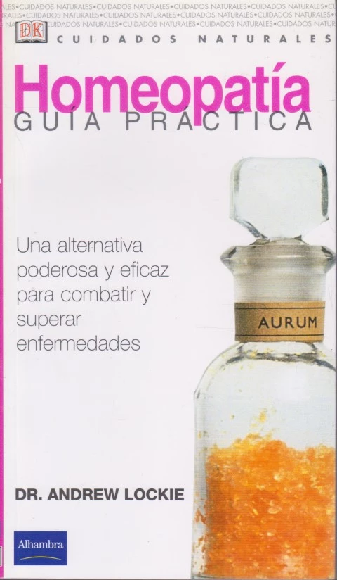 HOMEOPATÍA. GUÍA PRÁCTICA