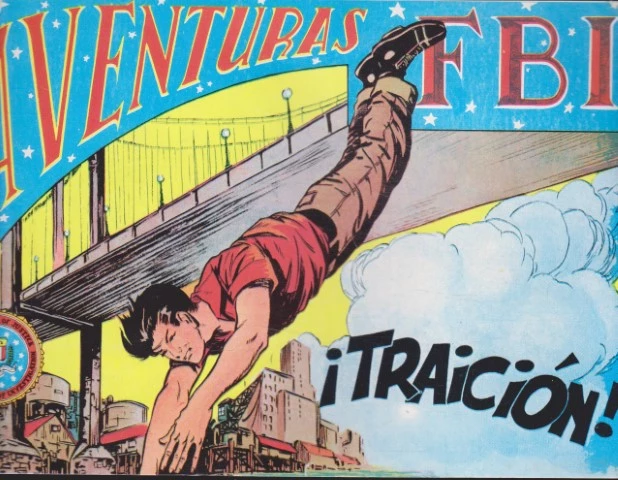AVENTURAS DEL FBI. Nº 125. TRAICIÓN