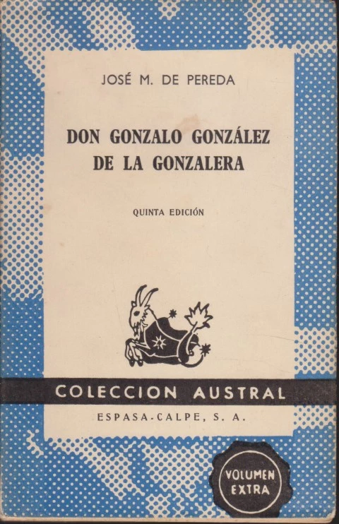 DON GONZALO GONZÁLEZ DE LA GONZALERA