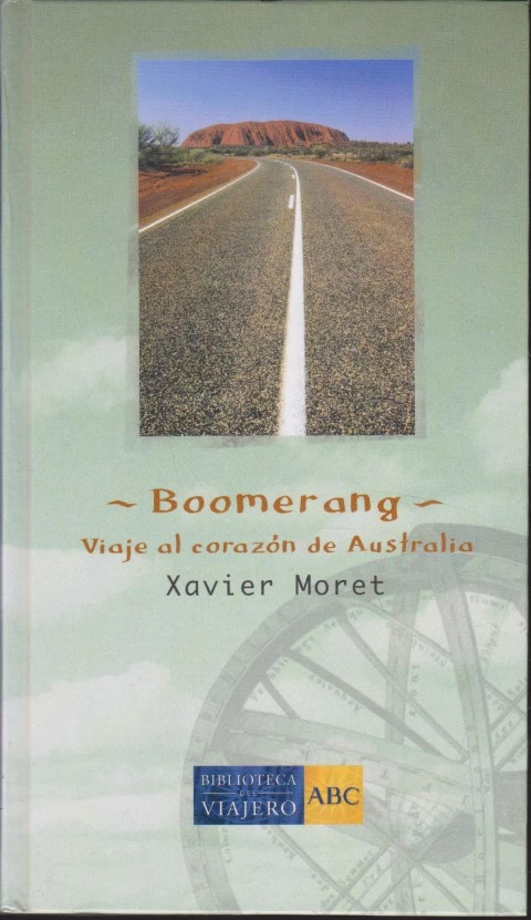 BOOMERANG. VIAJE AL CORAZÓN DE AUSTRALIA