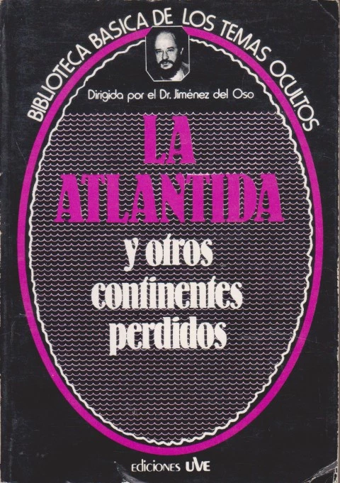 LA ATLÁNTIDA Y OTROS CONTINENTES PERDIDOS