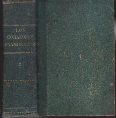 LOS CORAZONES ENAMORADOS. TOMO II