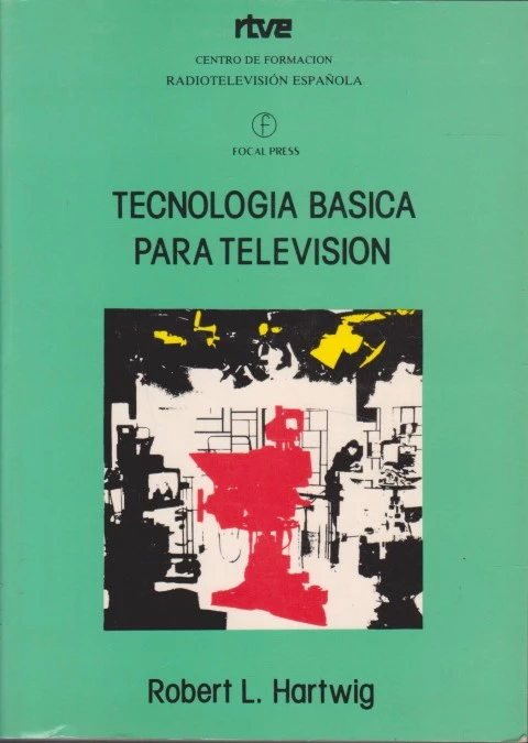TECNOLOGÍA BÁSICA PARA TELEVISIÓN