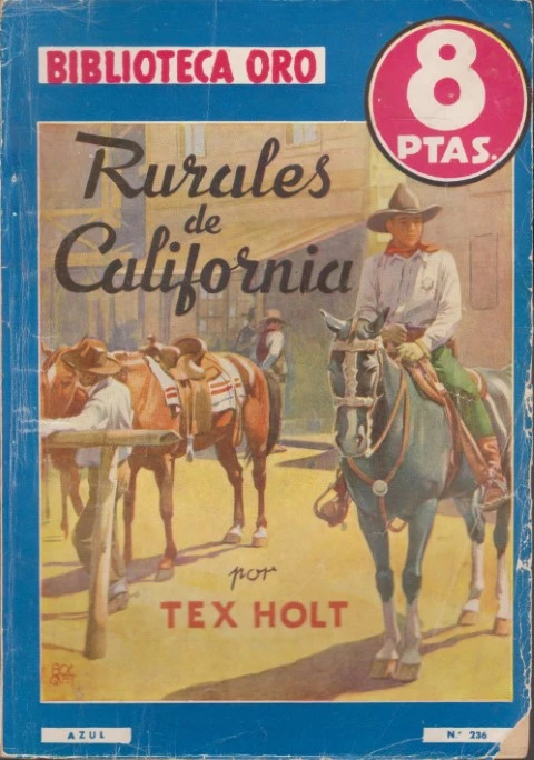 RURALES DE CALIFORNIA. BIBLIOTECA ORO Nº236
