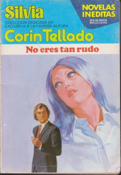 SILVIA. Nº202. NO ERES TAN RUDO
