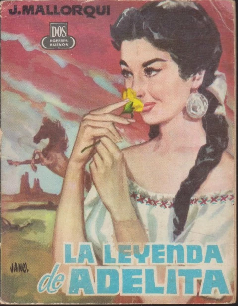 LA LEYENDA DE ADELITA. DOS HOMBRES BUENOS