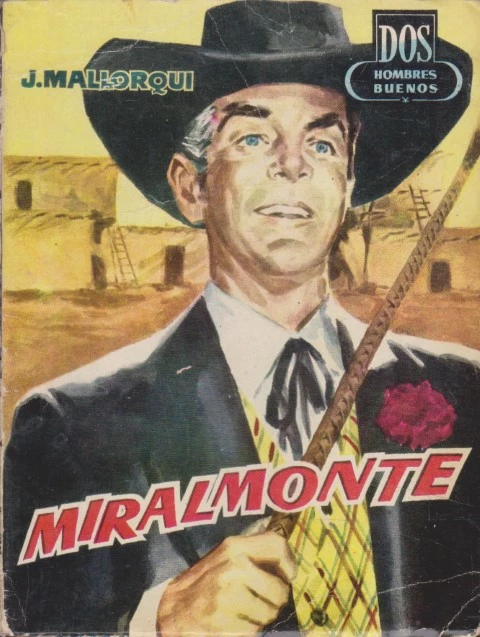 MIRALMONTE. DOS HOMBRES BUENOS. Nº66
