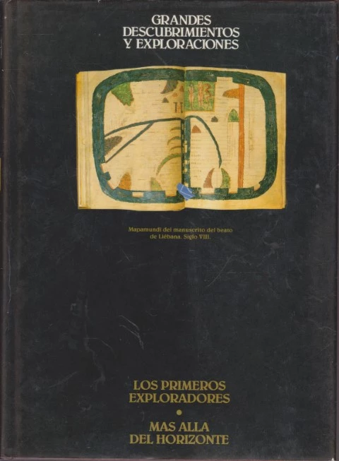 GRANDES DESCUBRIMIENTOS Y EXPLORACIONES. VOLUMEN I