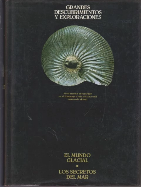 GRANDES DESCUBRIMIENTOS Y EXPLORACIONES. VOLUMEN VIII