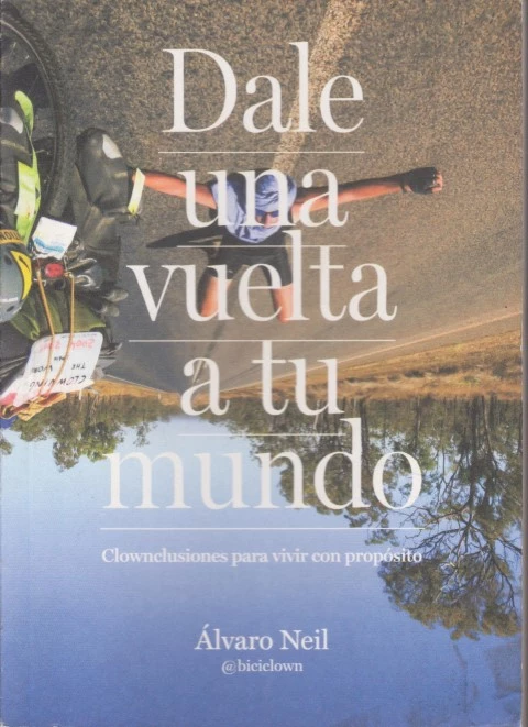 DALE UNA VUELTA A TU MUNDO
