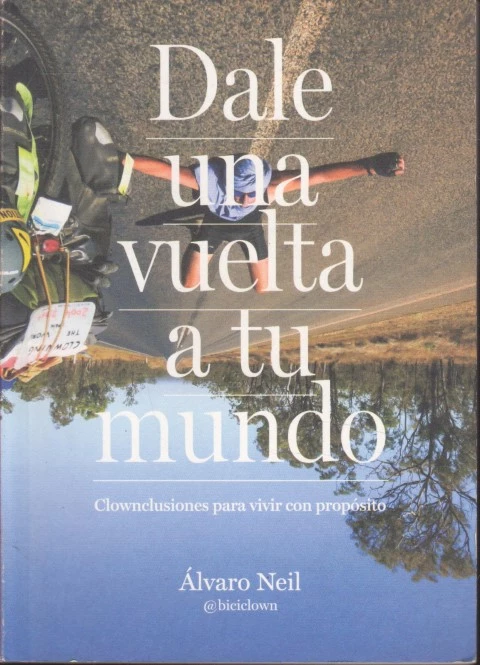 DALE UNA VUELTA A TU MUNDO