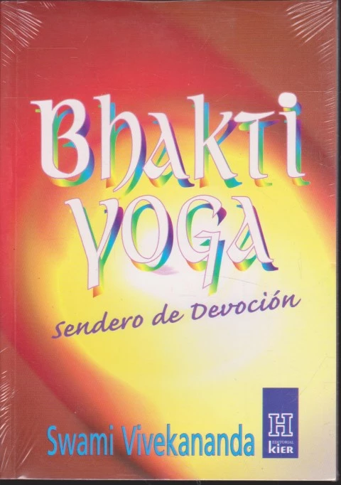 BHAKTI YOGA. SENDERO DE DEVOCIÓN