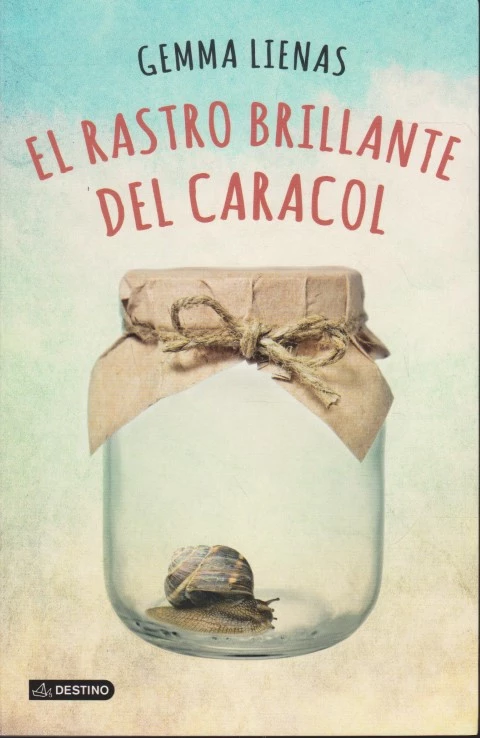 EL RASTRO BRILLANTE DEL CARACOL