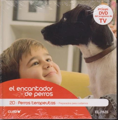 EL ENCANTADOR DE PERROS. 20. PERROS TERAPEUTAS. PREPARADOS PARA CUIDARNOS