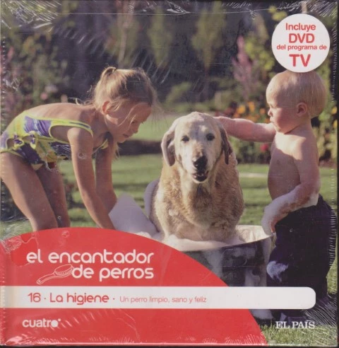 EL ENCANTADOR DE PERROS. 16. LA HIGIENE. UN PERRO LIMPIO, SANO Y FELIZ