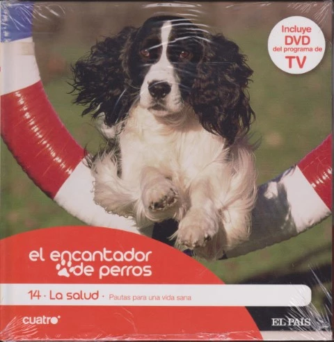 EL ENCANTADOR DE PERROS. 14. LA SALUD. PAUTAS PARA UNA VIDA SANA