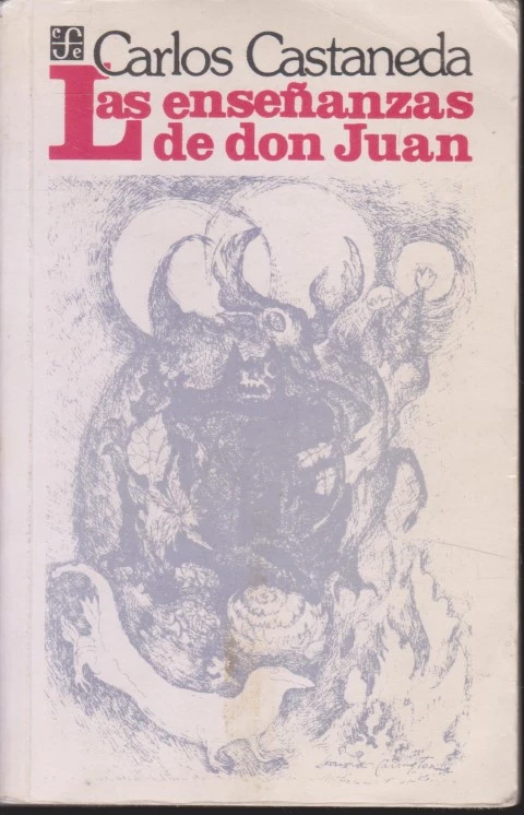 LAS ENSEÑANZAS DE DON JUAN