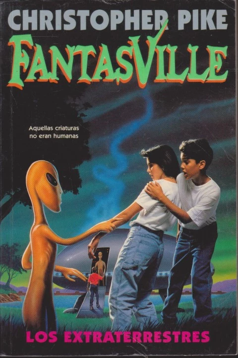 FANTASVILLE. LOS EXTRATERRESTRES