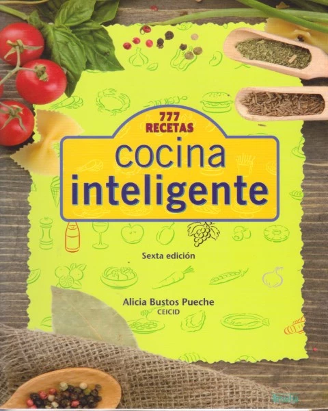 COCINA INTELIGENTE. 777 RECETAS.