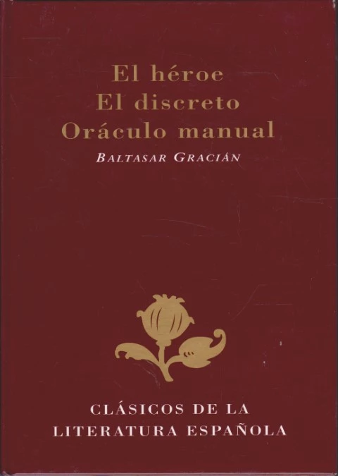 EL HÉROE - EL DISCRETO - ORÁCULO MANUAL