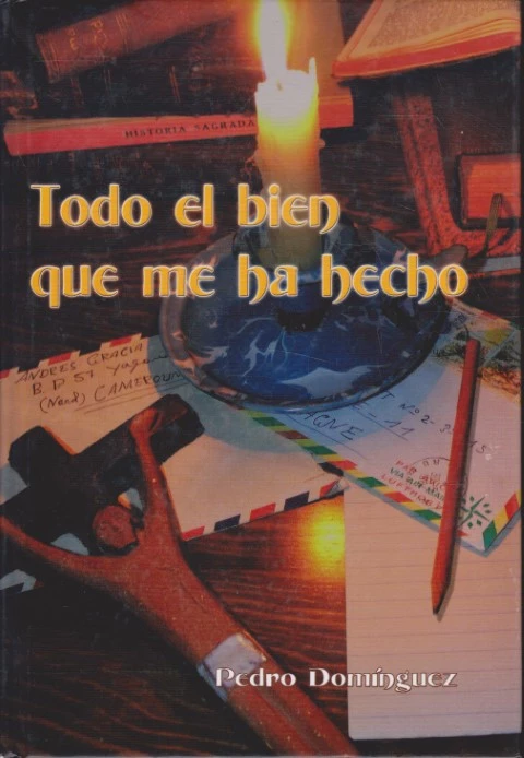 TODO EL BIEN QUE ME HA HECHO