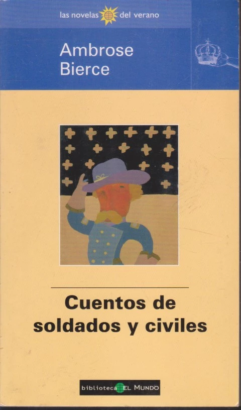 CUENTOS DE SOLDADOS Y CIVILES