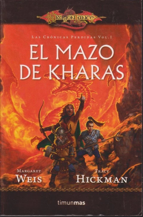 EL MAZO DE KHARAS. LAS CRONICAS PERDIDAS.  VOL. I