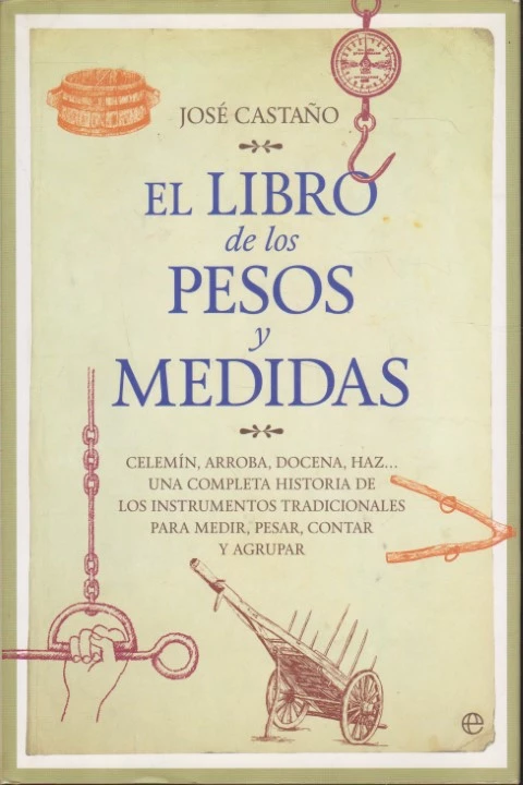EL LIBRO DE LOS PESOS Y MEDIDAS