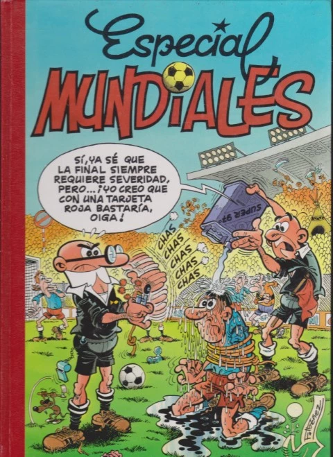 SUPER HUMOR MORTADELO. TOMO 9. ESPECIAL MUNDIALES