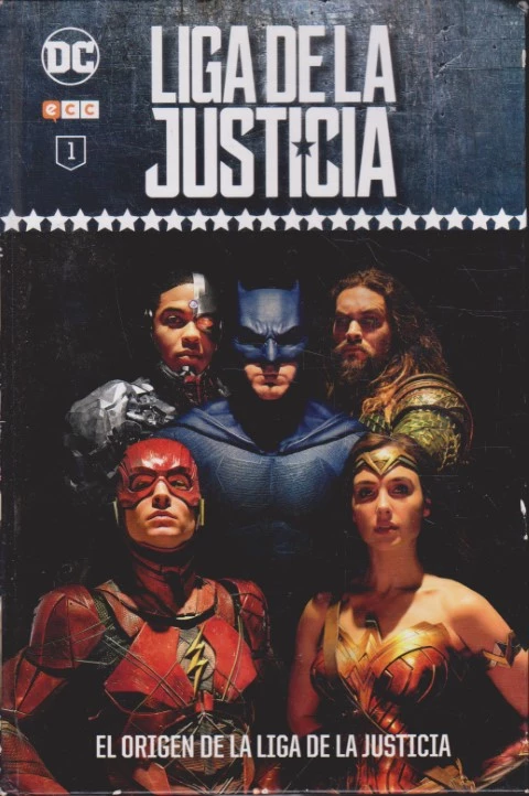 LIGA DE LA JUSTICIA. EL ORIGEN DE LA LIGA DE LA JUSTICIA. VOLUMEN 1