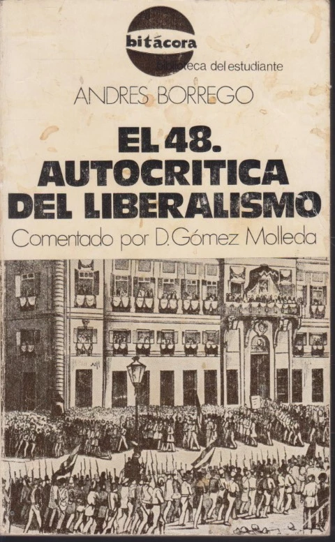 EL 48. AUTOCRÍTICA DEL LIBERALISMO