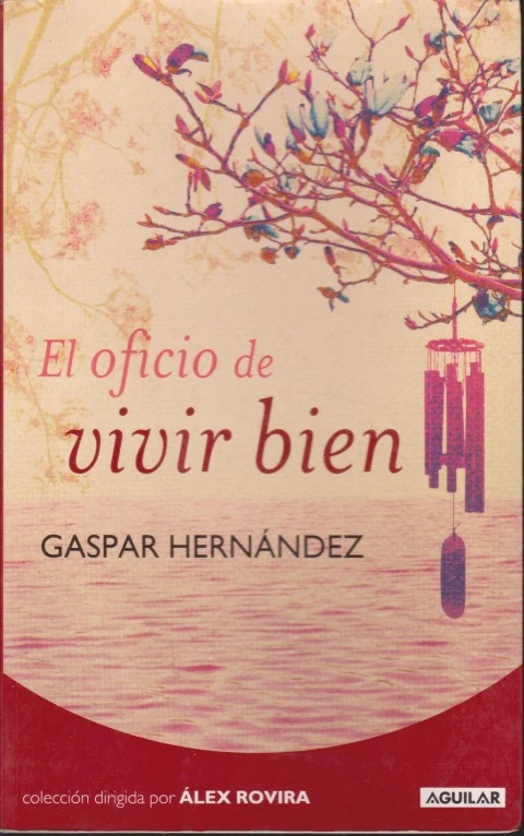 EL OFICIO DE VIVIR BIEN