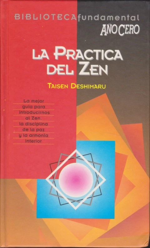 LA PRÁCTICA DEL ZEN