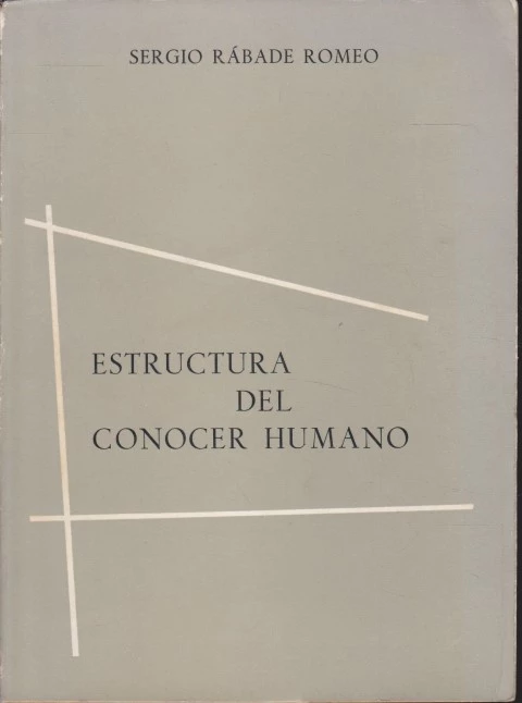 ESTRUCTURA DEL CONOCER HUMANO
