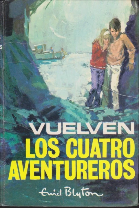 VUELVEN LOS CUATRO AVENTUREROS